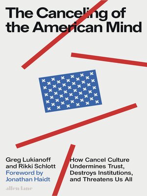 cover image of The Canceling of the American Mind